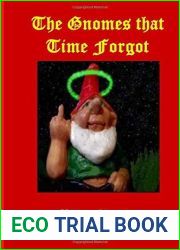 The Gnomes that Time Forgot by Mike Sealey (2015-04-21)