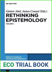 Rethinking Epistemology: Volume 1 (Berlin Studies in Knowledge Research, 1)