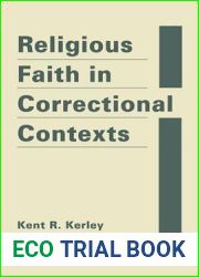 Religious Faith in Correctional Contexts