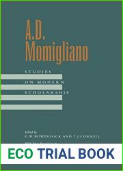 A. D. Momigliano: Studies on Modern Scholarship