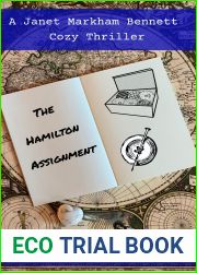 The Hamilton Assignment (Janet Markham Bennett Cozy #8)