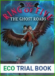 The Ghost Roads (Ring of Five)