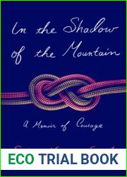 In the Shadow of the Mountain