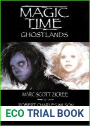 Ghostlands (Magic Time #3)