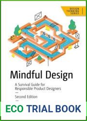 Mindful Design: A Survival Guide, 2nd Edition