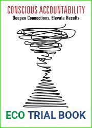 Conscious Accountability: Deepen Connections, Elevate Results