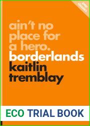 Ain|t No Place for a Hero: Borderlands (Pop Classics, 8)