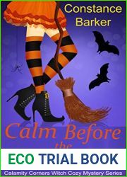 Calm Before the Witch Storm (Calamity Corners, #1)