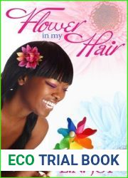 Flower In My Hair