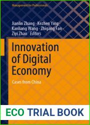 Innovation of Digital Economy: Cases from China (Management for Professionals)