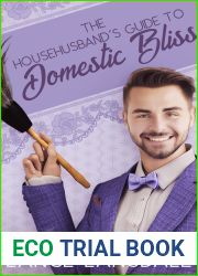 The Househusband|s Guide to Domestic Bliss