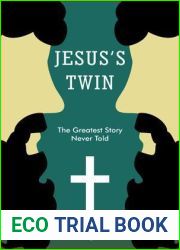 Jesus|s Twin: The Greatest Story Never Told