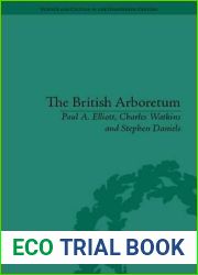 The British Arboretum: Trees, Science and Culture in the Nineteenth Century (Sci and Culture in the Nineteenth Century)