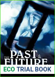 The Past and the Future: Thoughts and Ramblings