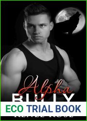 Alpha Bully (Wolf Ridge High, #1)