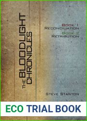 Bloodlight Chronicles Bundle: Includes Book 1: Reconciliation and Book 2: Retribution