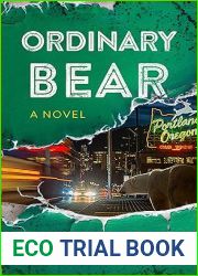 Ordinary Bear: A Novel
