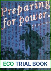 Preparing for Power: A Critical Study of the History of the British Working-Class Movement