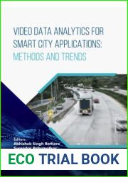 Video Data Analytics for Smart City Applications: Methods and Trends (IoT and Big Data Analytics)