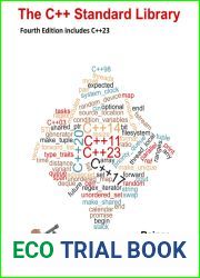The C++ Standard Library: What every professional C++ programmer should know about the C++ standard library.