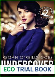 Regan O|Reilly, PI, Goes Undercover (Regan O|Reilly #2)