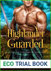 Highlander Guarded (Highlander In Time #10)