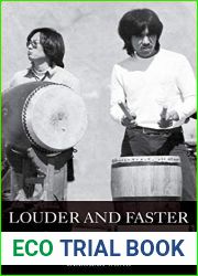 Louder and Faster: Pain, Joy, and the Body Politic in Asian American Taiko (American Crossroads Book 55)