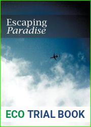Escaping Paradise