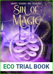 Sin of Magic: Paranormal Women|s Fiction (Midlife Demons and Demigods Book 9)