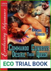 Commando Cowboys Desire Their Queen (Wyoming Warriors, #8)