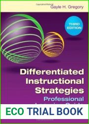Differentiated Instructional Strategies Professional Learning Guide: One Size Doesn?t Fit All