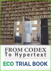 From Codex to Hypertext: Reading at the Turn of the Twenty-first Century (Studies in Print Culture and the History of the Book)