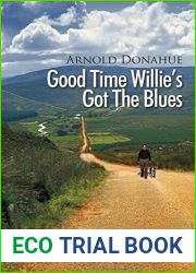 Good Time Willie|s Got the Blues