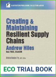 Creating and Maintaining Resilient Supply Chains