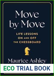 Move by Move: Life Lessons on and off the Chessboard