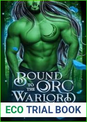 Bound to the Orc Warlord (Brides of the Moon Blade Clan, #1)