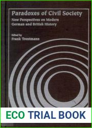 Paradoxes of Civil Society: New Perspectives on Modern German and British History