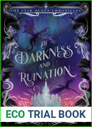 Of Darkness and Ruination (The Star Queen Chronicles Book 1)