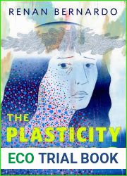 The Plasticity of Being