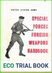 United States Army Special Forces Foreign Weapons Handbook.