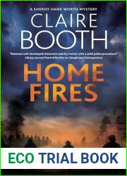 Home Fires (A Sheriff Hank Worth Mystery Book 6)