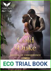 The Cold Duke (The Brides of Convenience #3)