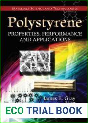 Polystyrene:: Properties, Performance and Applications (Materials Science and Technologies)