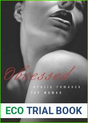 Obsessed: Erotic Romance for Women [Paperback] [2011] (Author) K. D. Grace, Rachel Kramer Bussel, Caridad Pineiro