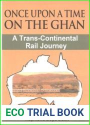 Once upon a Time on the Ghan