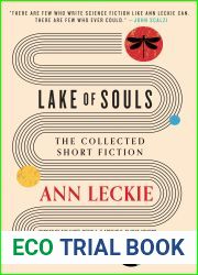 Lake of Souls: The Collected Short Fiction