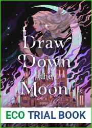 Draw Down the Moon (Moonstruck, #1)