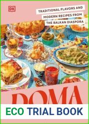 Doma: Traditional Flavors and Modern Recipes from the Balkan Diaspora