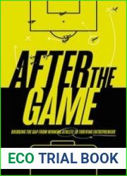 After the Game: Bridging the Gap from Winning Athlete to Thriving Entrepreneur