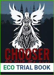Chooser of the Slain (Waters of Wyrd, #1)